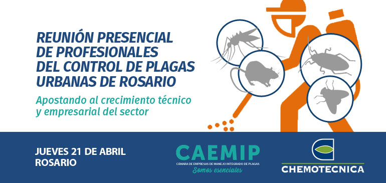 Reunión Control de Plagas de Rosario CAEMIP Chemotécnica 2022
